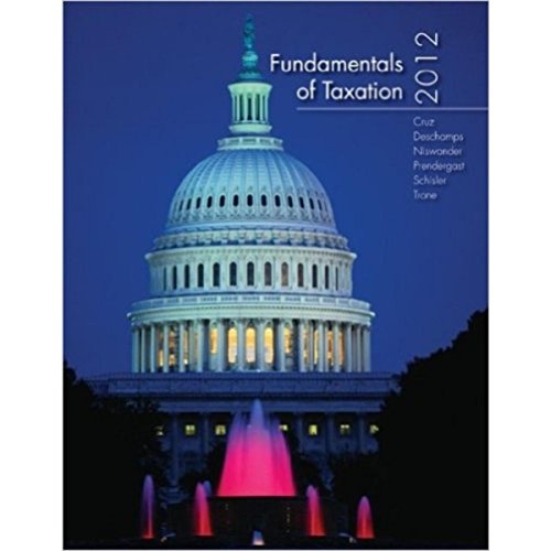 Stock image for Fundamentals of Taxation Cruz, Ana; Deschamps, Michael; N for sale by Iridium_Books