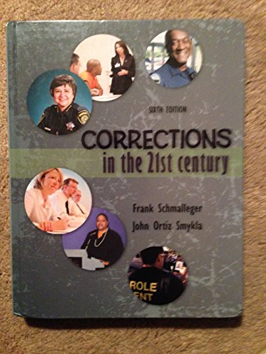 Imagen de archivo de Corrections in the 21st Century a la venta por Books of the Smoky Mountains