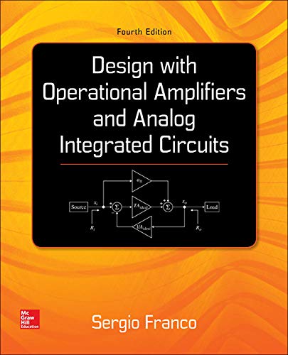 9780078028168: Design With Operational Amplifiers and Analog Integrated Circuits