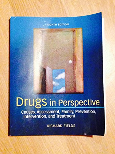 Stock image for Drugs in Perspective: Causes, Assessment, Family, Prevention, Intervention, and Treatment for sale by Books of the Smoky Mountains