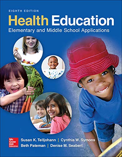 Imagen de archivo de Health Education: Elementary and Middle School Applications a la venta por Indiana Book Company