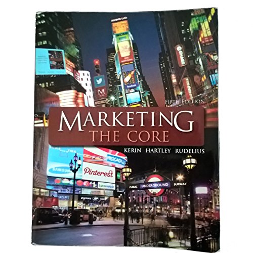 Imagen de archivo de Marketing: the Core a la venta por Better World Books