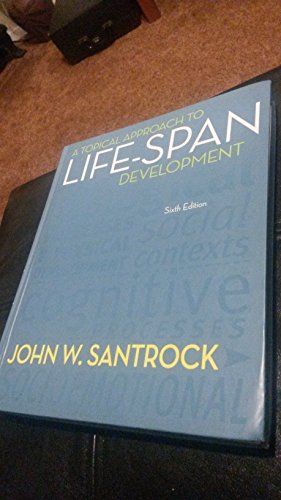 Beispielbild fr A Topical Approach to Life-Span Development zum Verkauf von BooksRun