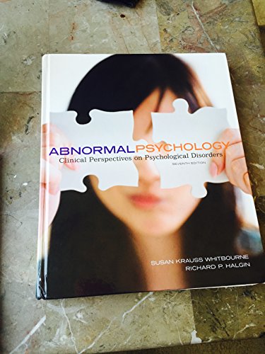 Stock image for Abnormal Psychology: Clinical Perspectives on Psychological Disorders for sale by BooksRun