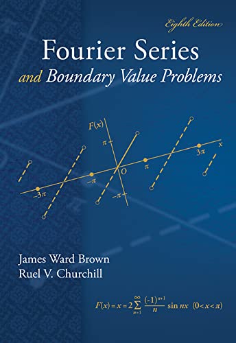 9780078035975: Fourier Series and Boundary Value Problems (Brown and Churchill Series)