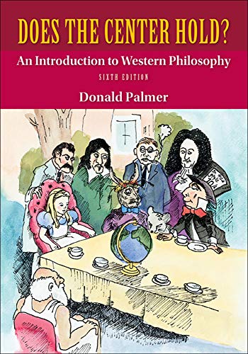 Beispielbild fr Does the Center Hold? An Introduction to Western Philosophy zum Verkauf von BooksRun