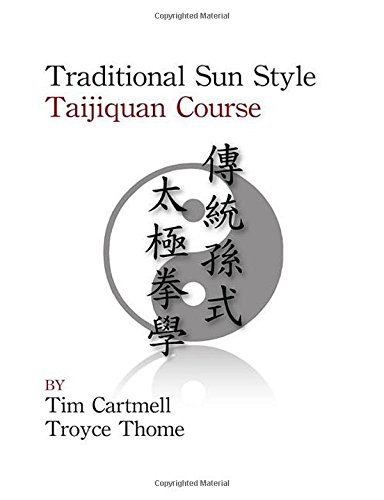 9780078039140: Traditional Sun Style Taijiquan