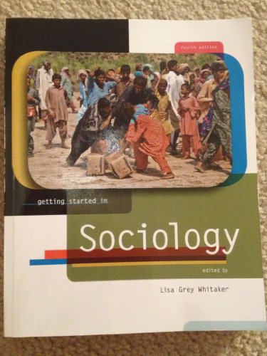 Imagen de archivo de Getting Started in Sociology: Custom Edition for Arizona State University a la venta por ThriftBooks-Dallas