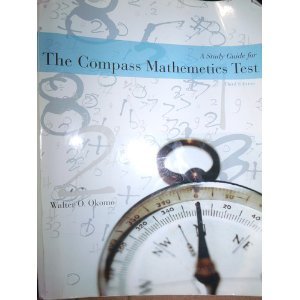 9780078040986: A Study Guide for the Compass Mathematics Test (Mathemetics)