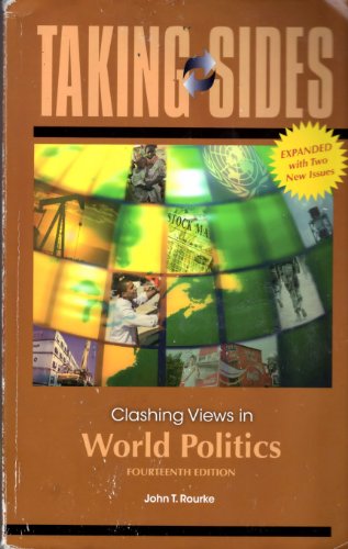 Stock image for Taking Sides: Clashing Views in World Politics, Expanded for sale by BookHolders