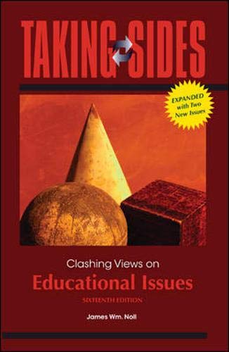 Stock image for Taking Sides: Clashing Views on Educational Issues, Expanded for sale by Better World Books