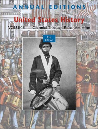 Stock image for Annual Editions: United States History, Volume 1: Colonial Through Reconstruction for sale by ThriftBooks-Atlanta