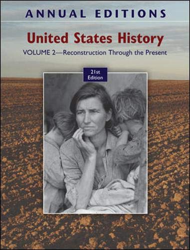 9780078050749: Annual Editions: United States History, Volume 2: Reconstruction Through the Present (Annual Editons)