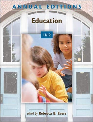 Annual Editions: Education 11/12 (9780078050763) by Evers, Rebecca