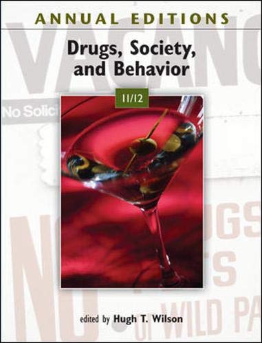 Imagen de archivo de Annual Editions: Drugs, Society, and Behavior 11/12 a la venta por HPB-Red