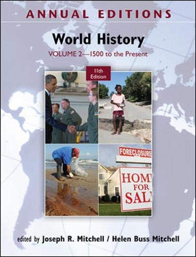 Stock image for Annual Editions: World History, Volume 2: 1500 to the Present for sale by Big River Books