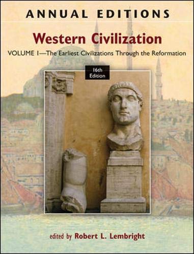 Beispielbild fr Annual Editions: Western Civilization, Volume 1: The Earliest Civilizations Through the Reformation zum Verkauf von ThriftBooks-Dallas