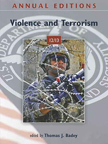 Imagen de archivo de Annual Editions: Violence and Terrorism 12/13 a la venta por ThriftBooks-Atlanta