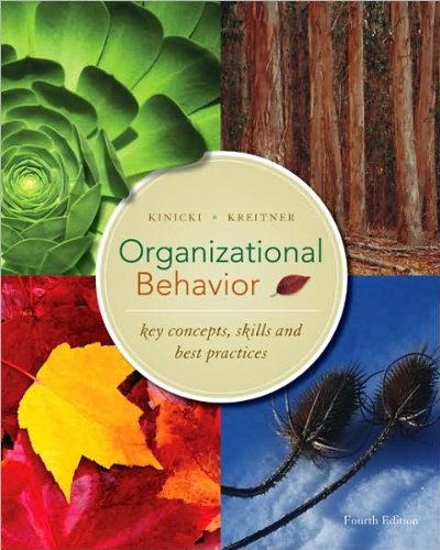 9780078070556: by Robert Kreitner.by Angelo Kinicki Organizational Behavior: Key Concepts. Skills & Best Practices(text only)4th (Fourth) edition[Paperback]2008