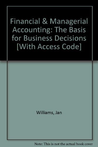 9780078078859: Financial & Managerial Accounting: The Basis for Business Decisions [With Access Code]
