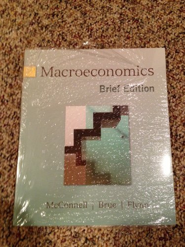 Loose-leaf Macroeconomics, Brief Edition + Connect Plus (9780078083129) by McConnell, Campbell; Brue, Stanley; Flynn, Sean