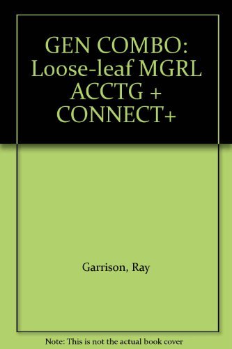9780078083723: Gen Combo: Loose-Leaf Mgrl Acctg + Connect+