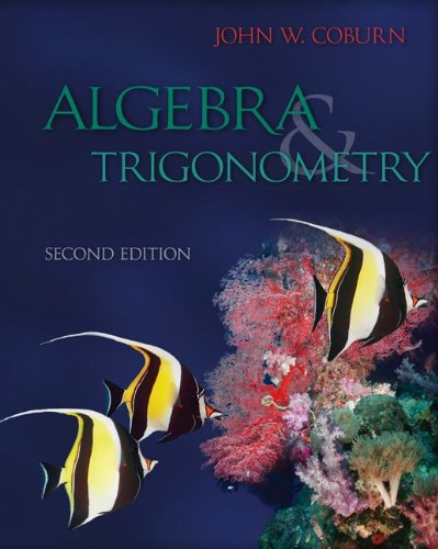 Combo: College Algebra & Trigonometry with MathZone Access Card (9780078085765) by Coburn, John