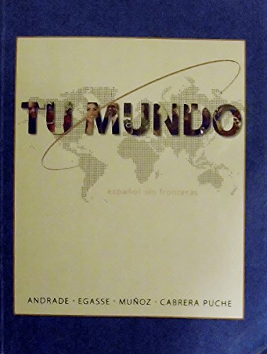 9780078094514: Tu Mundo