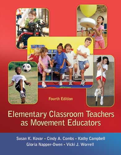 Beispielbild fr Elementary Classroom Teachers as Movement Educators zum Verkauf von Reliant Bookstore
