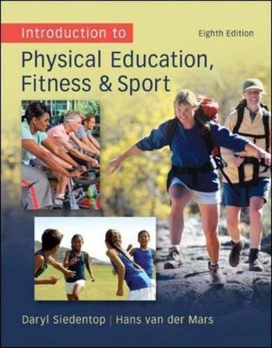 Stock image for Introduction to Physical Education, Fitness, and Sport for sale by ZBK Books