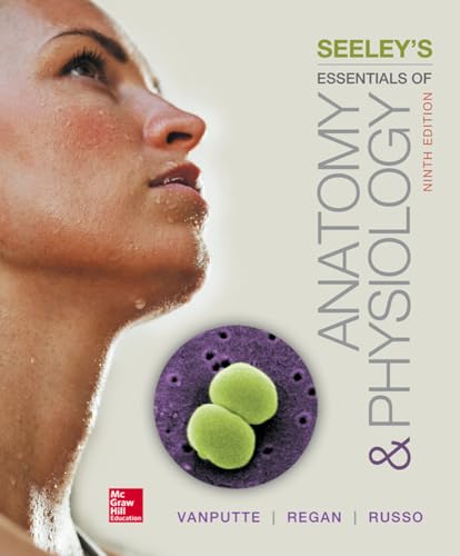 

Seeley's Essentials of Anatomy and Physiology: