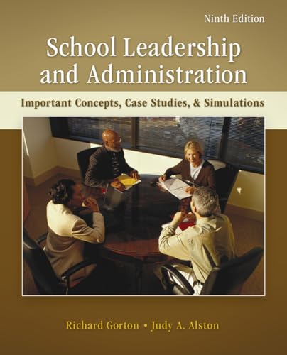 Beispielbild fr School Leadership and Administration: Important Concepts, Case Studies, and Simulations zum Verkauf von BooksRun