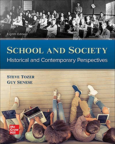 Beispielbild fr School and Society: Historical and Contemporary Perspectives zum Verkauf von BooksRun