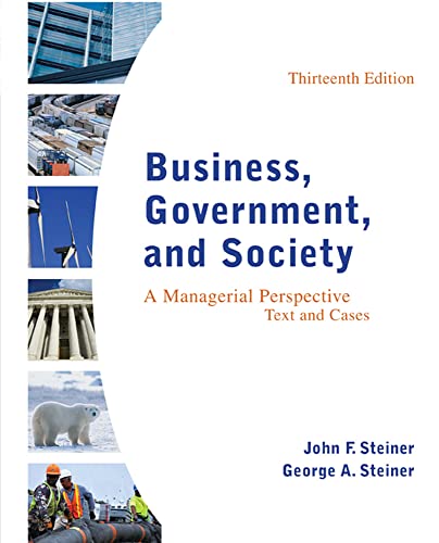 Beispielbild fr Business, Government, and Society: A Managerial Perspective, Text and Cases, 13th Edition zum Verkauf von BooksRun