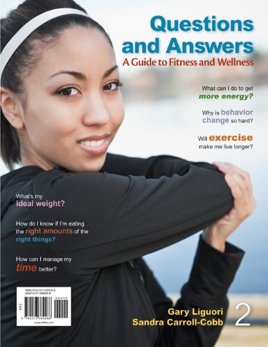 LL Questions and Answers with Connect Plus with LearnSmart Fitness and Wellness 1 Semester Access Card (9780078115677) by Liguori, Gary; Carroll-Cobb, Sandra