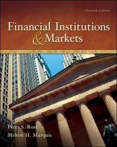 CourseSmart eBook Financial Institutions and Markets (9780078116858) by Rose, Peter S.; Marquis, Milton