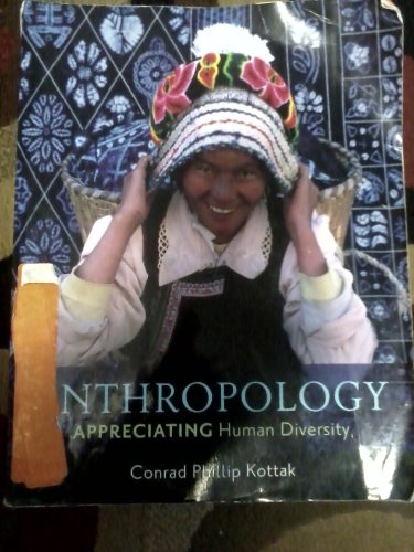 Beispielbild fr Anthropology : Appreciating Human Diversity zum Verkauf von Better World Books