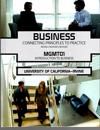 Beispielbild fr Business Connecting Principles to Practice Mgmt01 UCI zum Verkauf von HPB-Red