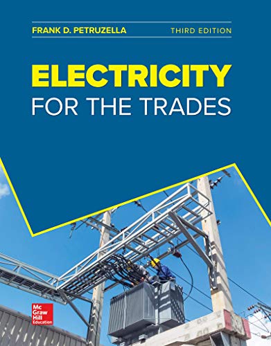 Stock image for Electricity For The Trades ; 9780078118630 ; 0078118638 for sale by APlus Textbooks