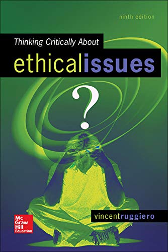 Imagen de archivo de Thinking Critically about Ethical Issues a la venta por Better World Books