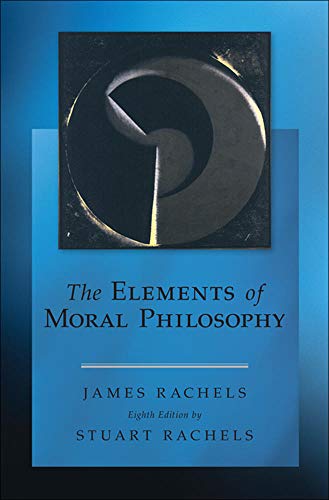 Imagen de archivo de The Elements of Moral Philosophy a la venta por Goodwill Southern California