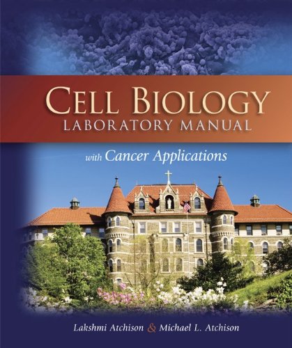 Stock image for Cell Biology with Cancer Applications, Lab Manual (CPSY) for sale by Buyback Express