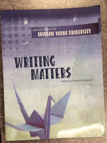 9780078124624: Writing Matters (2nd Custom Edition for BYU)