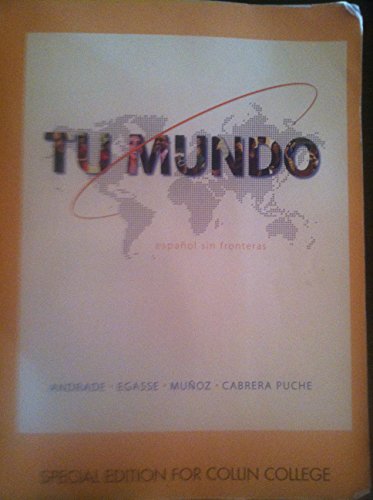 Stock image for Tu Mundo Espanol Sin Fronteras - Special Edition for Collin Colle for sale by Hawking Books