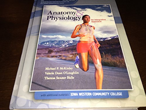 Imagen de archivo de Anatomy & Physiology, An Integrative Approach, Iowa Western Community College a la venta por HPB-Red
