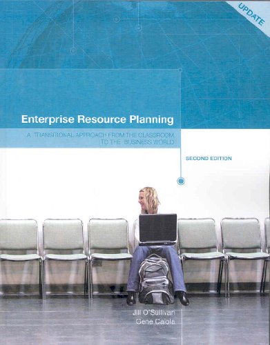 Beispielbild fr Enterprise Resource Planning: A Transitional Approach from the Classroom to the Business World zum Verkauf von Better World Books