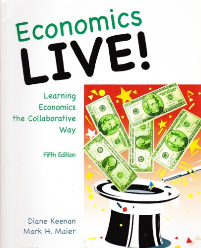 9780078126468: Economics Live!: Learning Economics the Collaborative Way