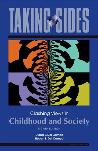 Stock image for Taking Sides: Clashing Views in Childhood and Society for sale by ThriftBooks-Atlanta