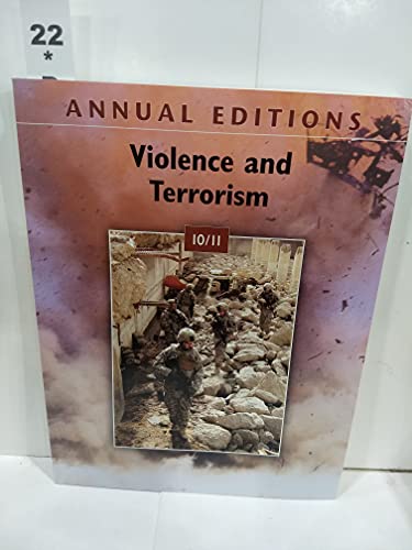 Imagen de archivo de Annual Editions: Violence and Terrorism 10/11 a la venta por Better World Books: West