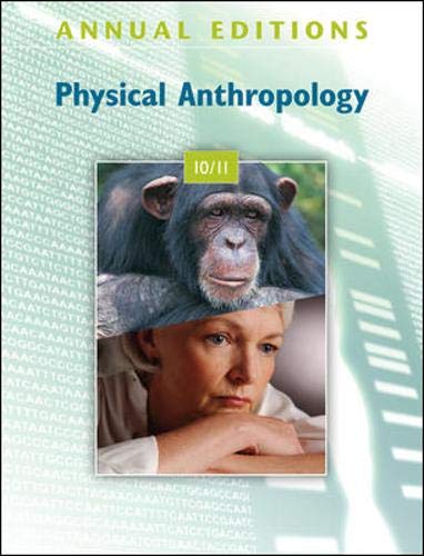 Stock image for Annual Editions: Physical Anthropology 10/11 for sale by Better World Books: West